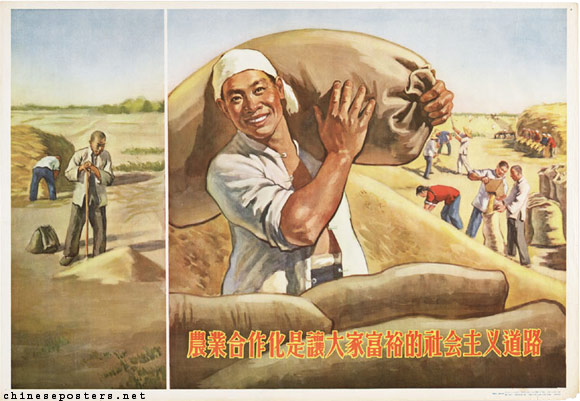 Agricultural cooperativization is the socialist course that makes everybody prosperous, 1956